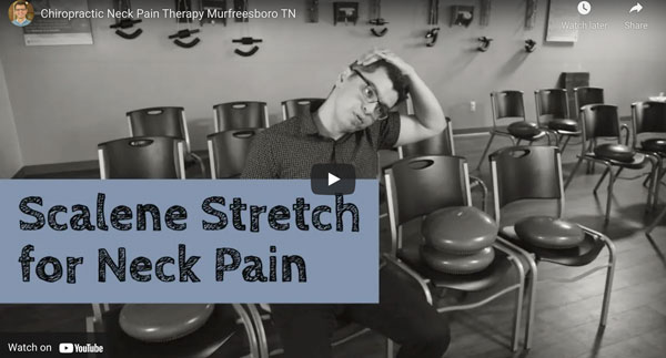Scalene Stretch for Neck Pain explained at Revolution Chiropractic Murfreesboro